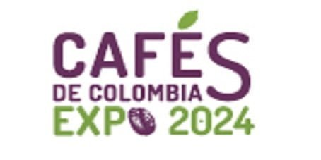 CAFÉS DE COLOMBIA EXPO 2024